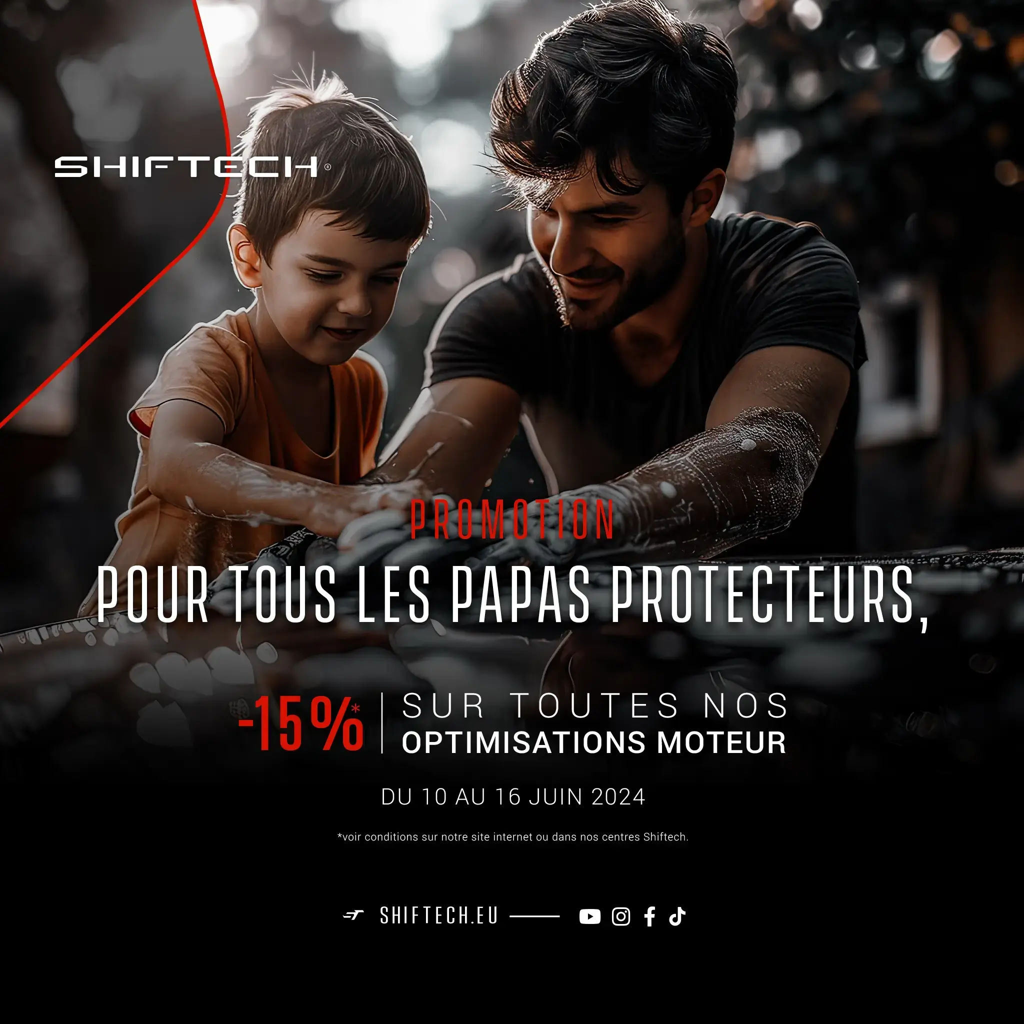 Fete des peres shiftech 2024 optimisation moteur promotion 3 2048