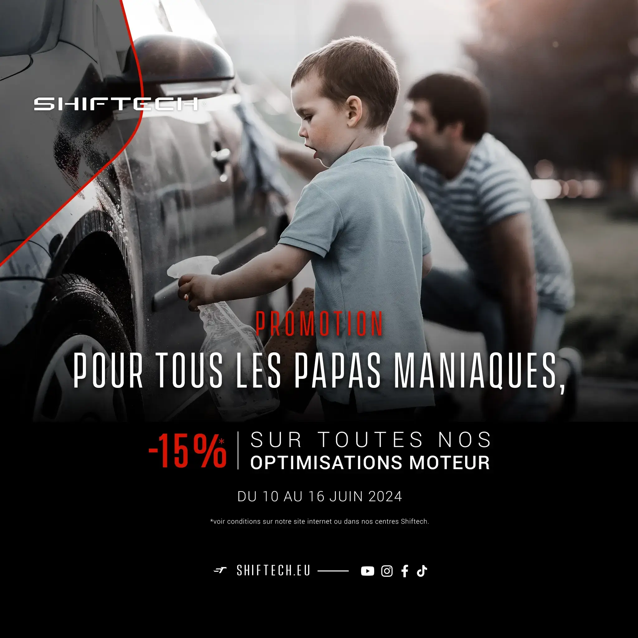 Fete des peres shiftech 2024 optimisation moteur promotion 4 2048