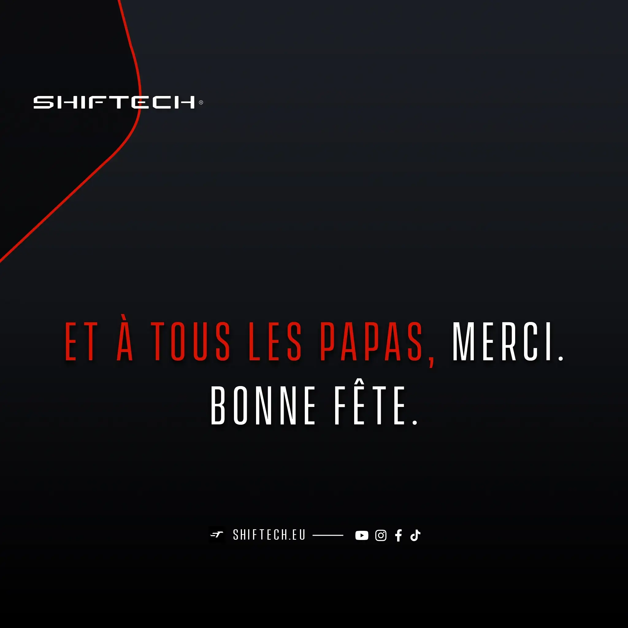 Fete des peres shiftech 2024 optimisation moteur promotion 8 2048