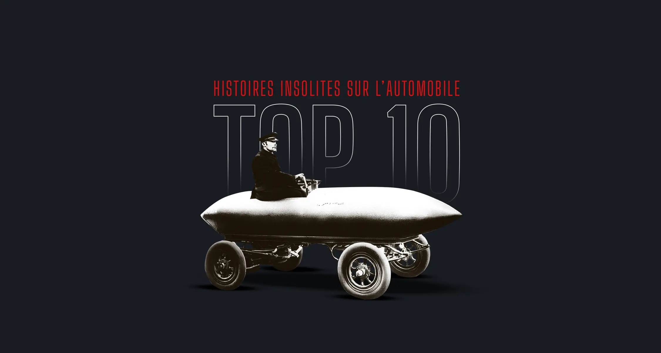 Histoires insolites top 10 shiftech