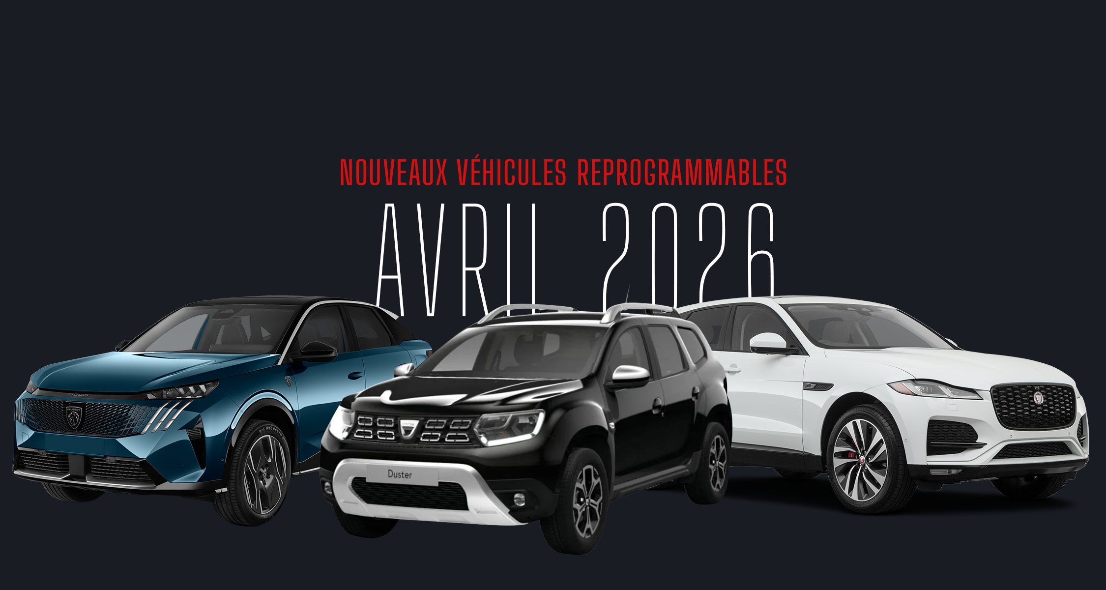 Reprogrammation voitures avril 2026